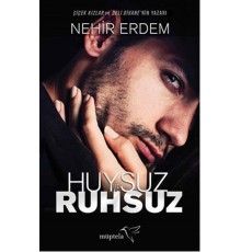 Huysuz ve Ruhsuz