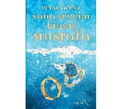 Sana Sevgim Bitmiş Mustafa