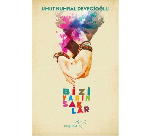 Bizi Yarın Saklar Bizi Yarın Saklar