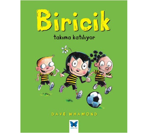 Biricik Takıma Katılıyor Biricik Takıma Katılıyor