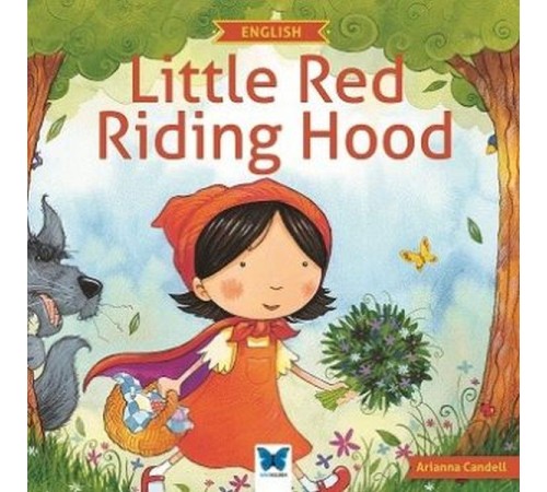 Little Red Riding Hood Little Red Riding Hood