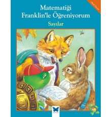 Matematiği Franklinle Öğreniyorum - Sayılar