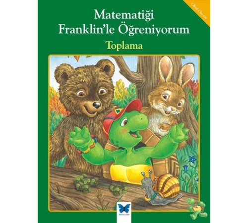 Matematiği Franklinle Öğreniyorum - Toplama