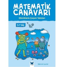 Matematik Canavarı - Etkinliklerle Çarpım Tabloları