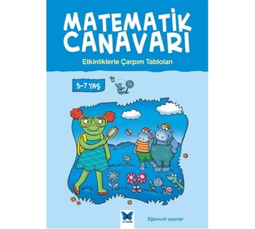 Matematik Canavarı - Etkinliklerle Çarpım Tabloları