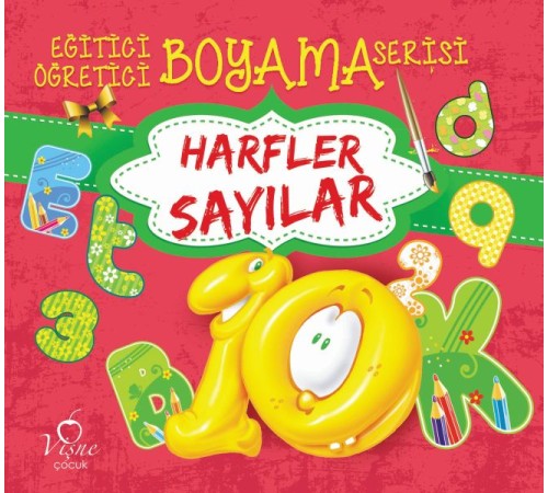 Eğitici Öğretici Boyama Serisi - Harfler Sayılar