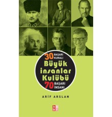 30 Başarı Kuralı Büyük İnsanlar Kulübü 70 Başarı İnsanı