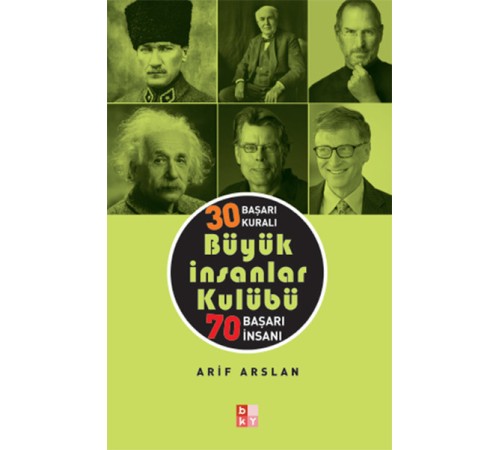 30 Başarı Kuralı Büyük İnsanlar Kulübü 70 Başarı İnsanı