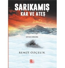 Sarıkamış - Kar ve Ateş