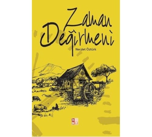 Zaman Değirmeni Zaman Değirmeni