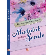 Mutluluk Sende