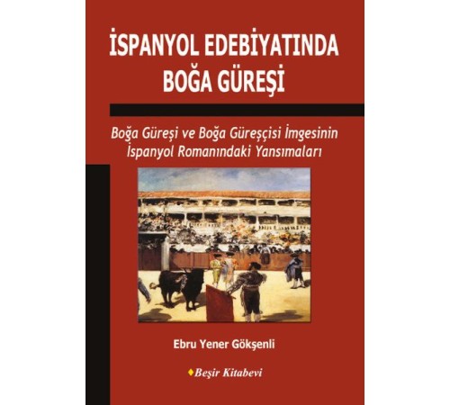 İspanyol Edebiyatında Boğa Güreşi