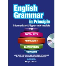 English Grammar in Principle İngilizce Dilbilgisi - İntermediate & Upper İntermediate CD'li