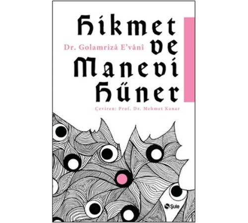 Hikmet Ve Manevi Hüner Hikmet Ve Manevi Hüner