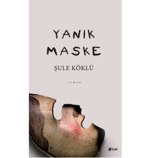 Yanık Maske