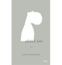 Çünkü Yol