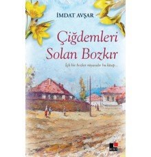 Çiğdemleri Solan Bozkır