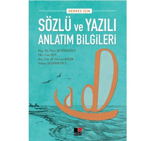 Herkes İçin Sözlü ve Yazılı Anlatım Bilgileri