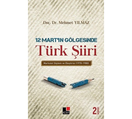 12 Mart’ın Gölgesinde Türk Şiiri