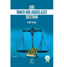 Bir Ömer bin Abdülaziz Destanı
