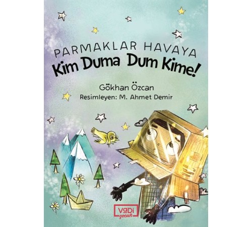 Parmaklar Havaya - Kim Duma Dum Kime!