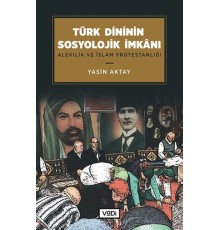 Türk Dininin Sosyolojik İmkanı