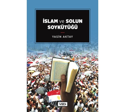 İslam ve Solun Soykütüğü