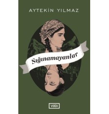 Sığınamayanlar