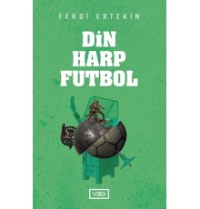 Din, Harp, Futbol