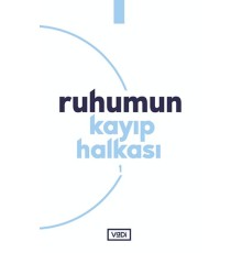 Ruhumun Kayıp Halkası - 1