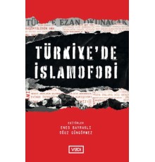 Türkiye’de İslamofobi