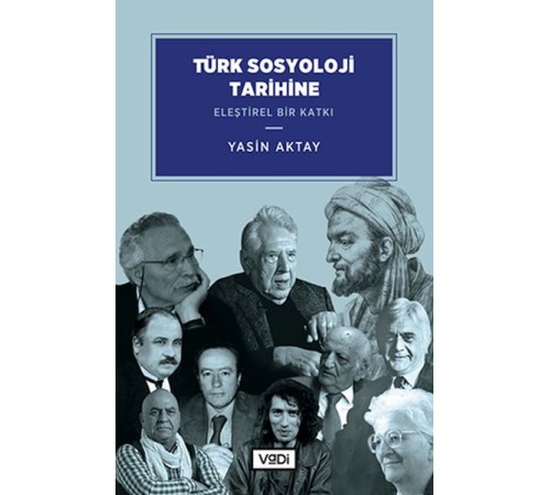 Türk Sosyoloji Tarihine Eleştirel Bir Katkı