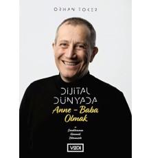 Dijital Dünyada Anne-Baba Olmak
