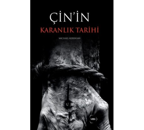 Çin'in Karanlık Tarihi Çin'in Karanlık Tarihi