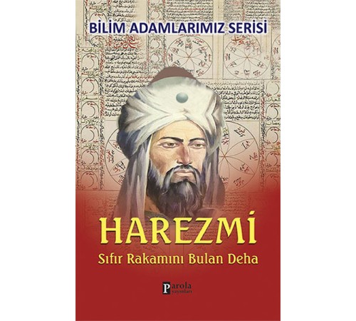Harezmi Sıfır Rakamını Bulan Deha