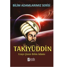 Takiyüddin  Uzayı Çözen Bilim Adamı