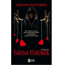 Yarına Yürümek
