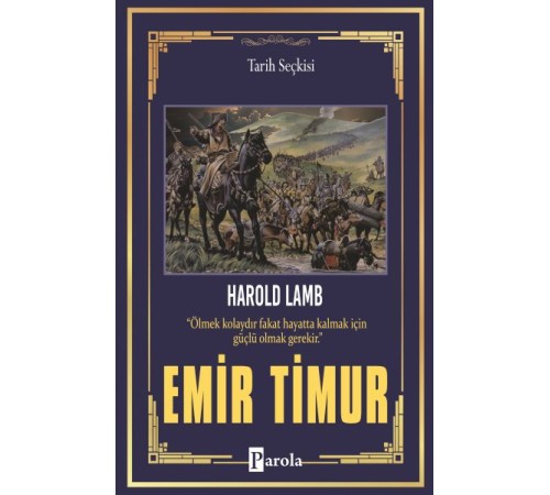 Emir Timur  Biz ki, Mülük-ı Turan Emir-i Türkistanız!