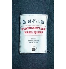Standartlar Nasıl İşler?