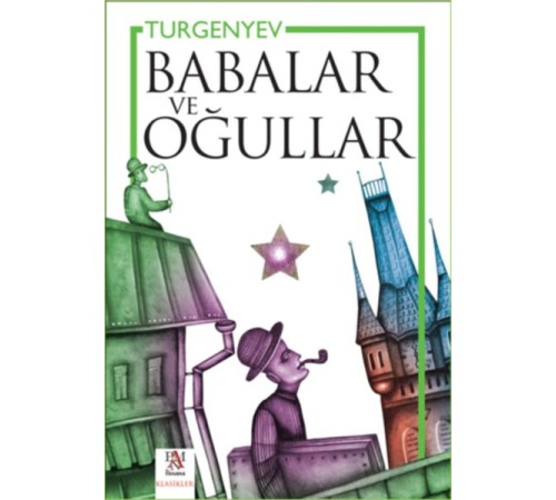 Babalar ve Oğullar Babalar ve Oğullar