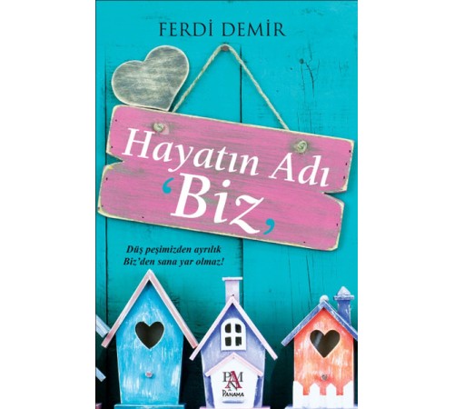 Hayatın Adı Biz