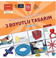 Çocuklar İçin Uygulamalarla 3 Boyutlu Tasarım 9+ Yaş