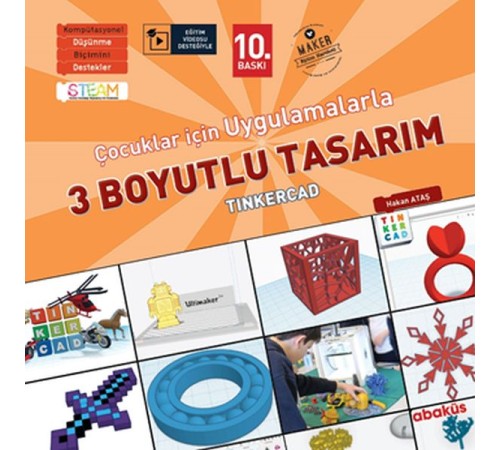 Çocuklar İçin Uygulamalarla 3 Boyutlu Tasarım 9+ Yaş Çocuklar İçin Uygulamalarla 3 Boyutlu Tasarım 9+ Yaş