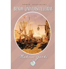 Dünya Klasikleri - Benim Üniversitelerim