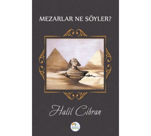 Mezarlar Ne Söyler? Mezarlar Ne Söyler?