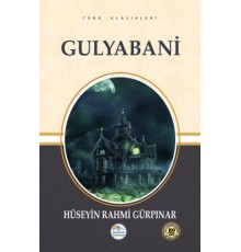 Türk Klasikleri - Gulyabani