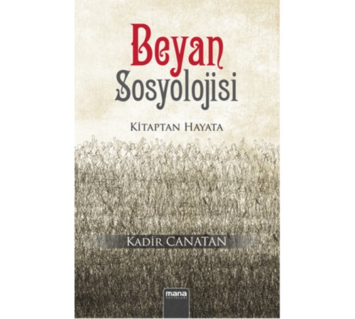 Beyan Sosyolojisi  Kitaptan Hayata