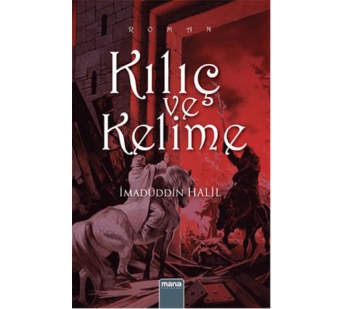 Kılıç ve Kelime Kılıç ve Kelime