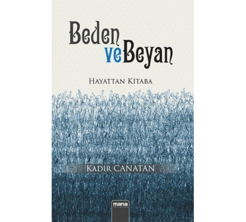 Beden ve Beyan Beden ve Beyan