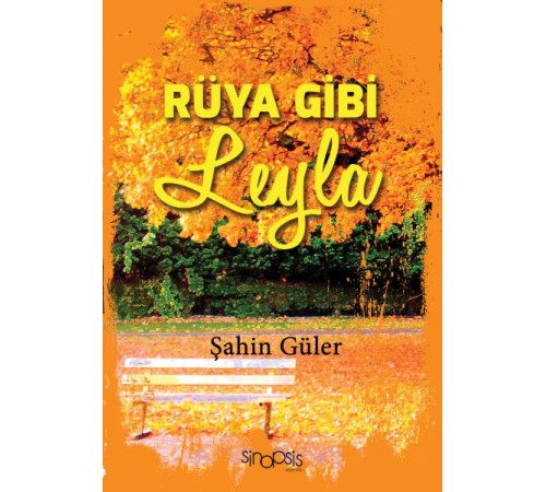Rüya Gibi Leyla Rüya Gibi Leyla